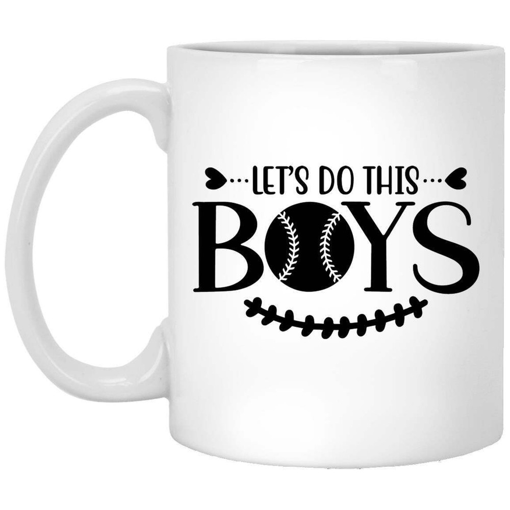 Baseball Coffee Mug Gift for Dad Brother Baseball Lover Let's Do This Boys