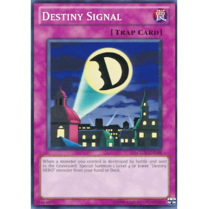 Destiny Signal LCGX-EN148 Common Unlimited Near Mint