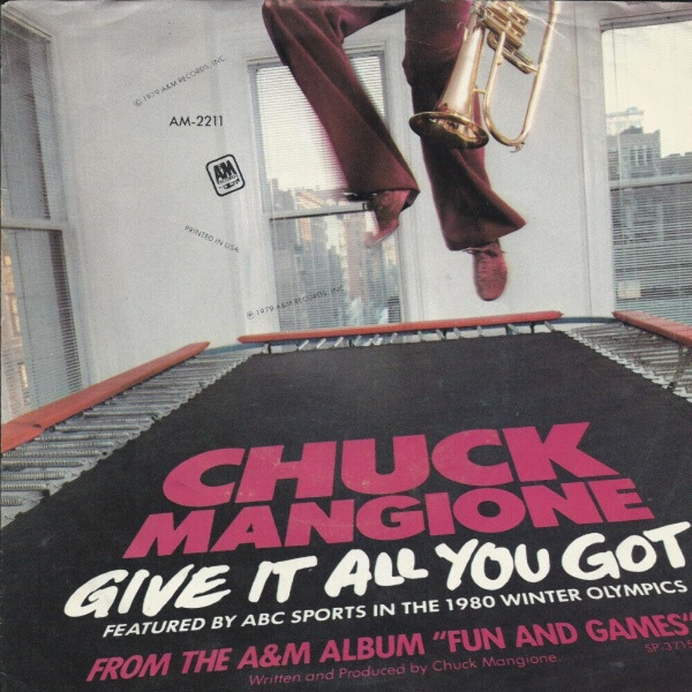 Chuck Mangione - Give It All You Got (7