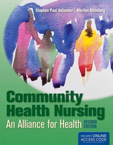 Community Health Nursing: - Paperback, by Holzemer Stephen Paul; - Acceptable