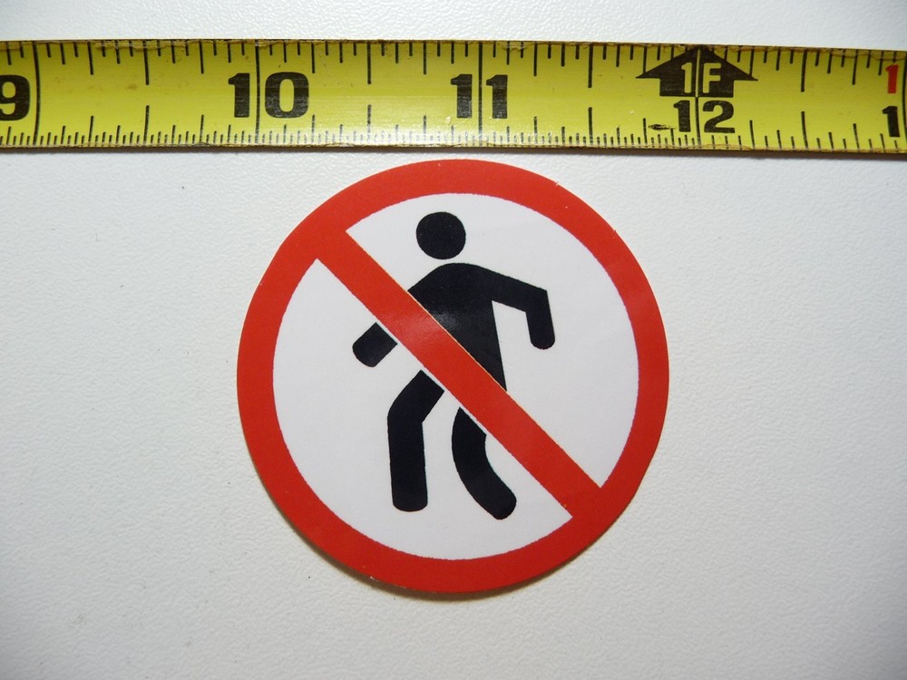 NO NOT ALLOWED TRESPASSING DECAL STICKER JOB OCCUPATION WORK PROHIBITED