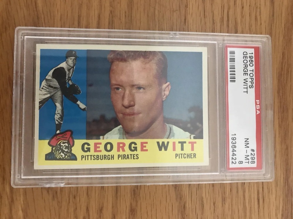 1960 Topps George Witt #298 Pirates PSA 8 NM-MT Baseball Card