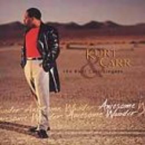 Kurt Carr Singers Awesome Wonder (CD)