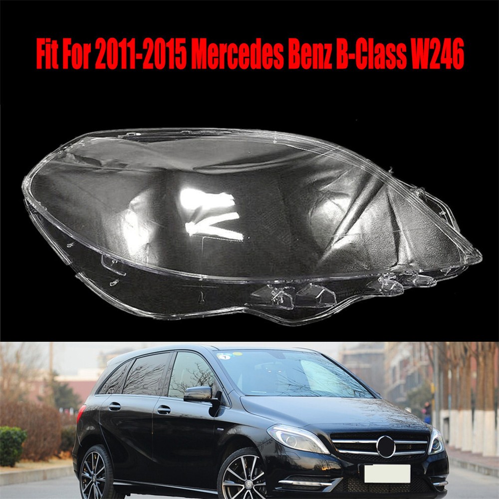 1Pcs Headlight Headlamp Clear Lens Right Cover For 2011-2015 M-Benz B-Class W246