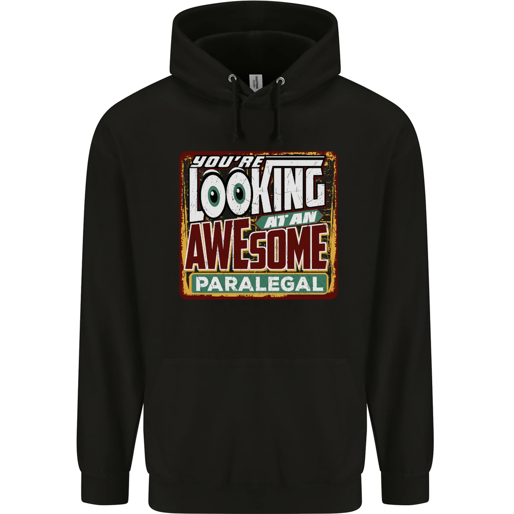 Youre Looking at an Awesome Paralegal Mens 80% Cotton Hoodie