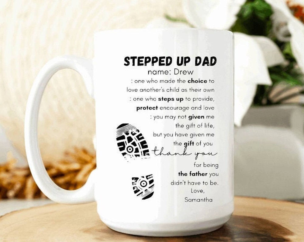 Stepped Up Dad Mug Custom Gift Gift From Kids Personalized Fathers Day Mug
