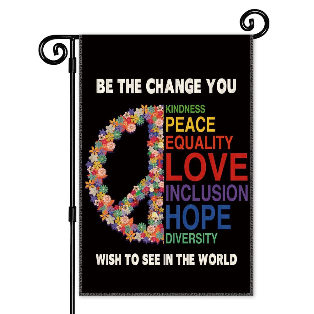Be The Change You Wish To See In The World Garden Flag, Double Sided Yard Fla...
