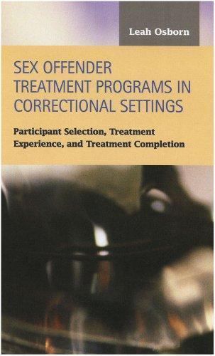 Sex Offender Treatment Programs in Correctional Settings: Participant Selection,