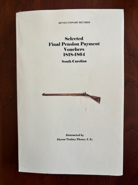 Selected Final Pension Payment Vouchers, SOUTH CAROLINA, 1818-1864, War Records-image