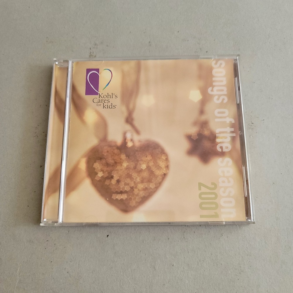Kohl's Cares For Kids: Songs Of The Season 2001 by Various Artists (CD 2001)