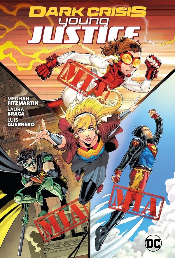 Dark Crisis Young Justice Hardcover Edition by Meghan FitzMartin