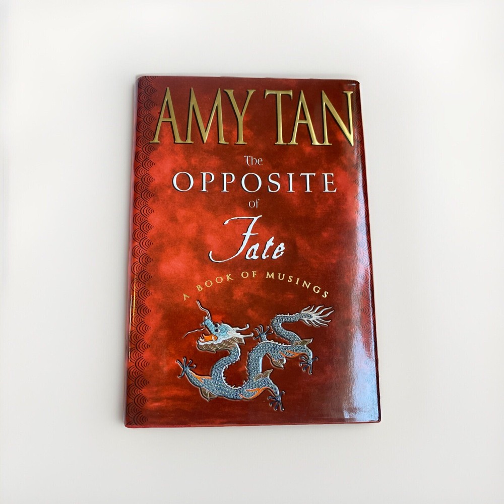 Signed - The Opposite of Fate by Amy Tan. First Edition/Printing