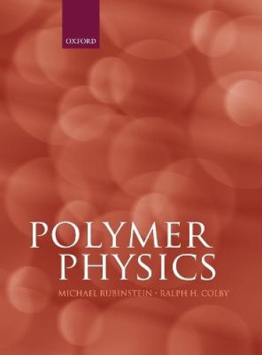 Polymer Physics Hardcover by Michael Rubinstein