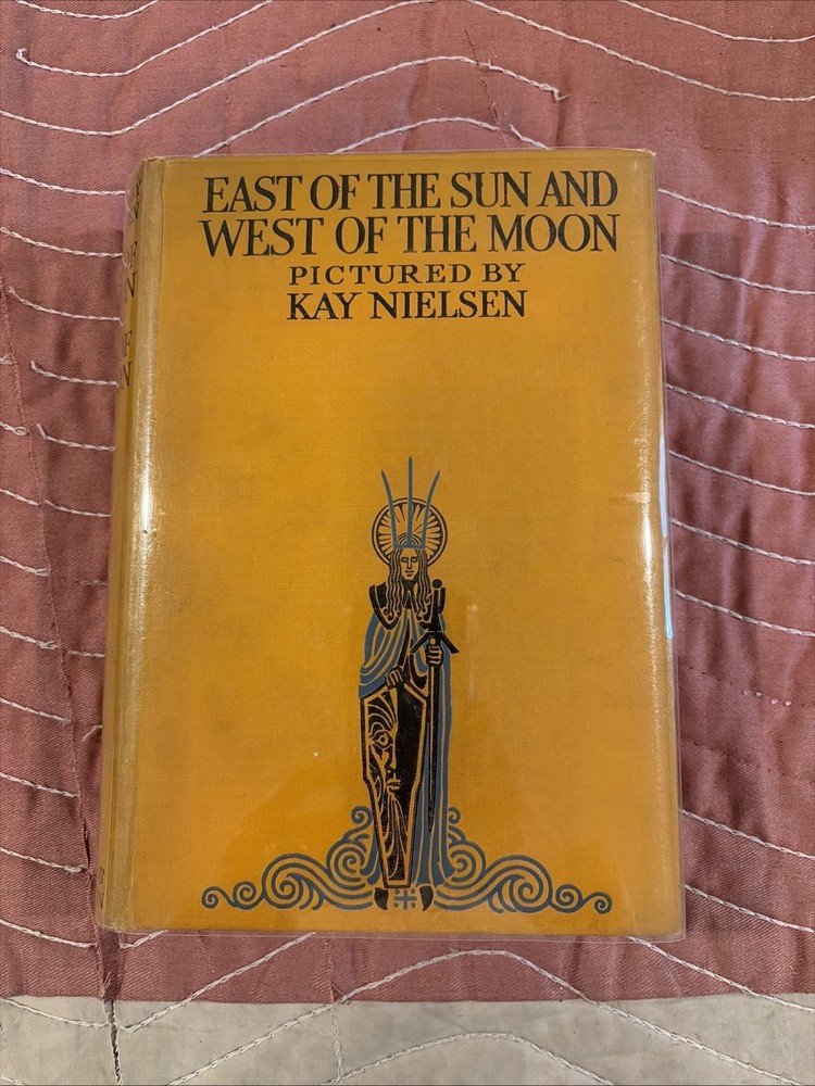 EAST OF THE SUN AND WEST OF THE MOON Pictured by Kay Nielsen: Childrens / c1924