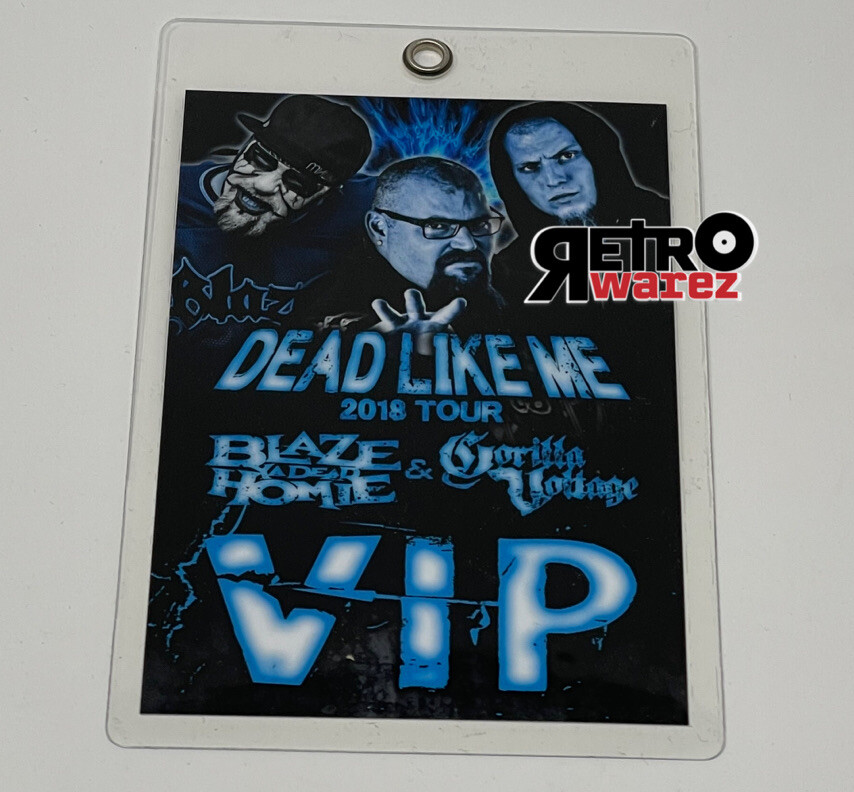 Blaze Ya Dead Homie - Dead Like Me VIP Pass twiztid gorilla voltage backstage