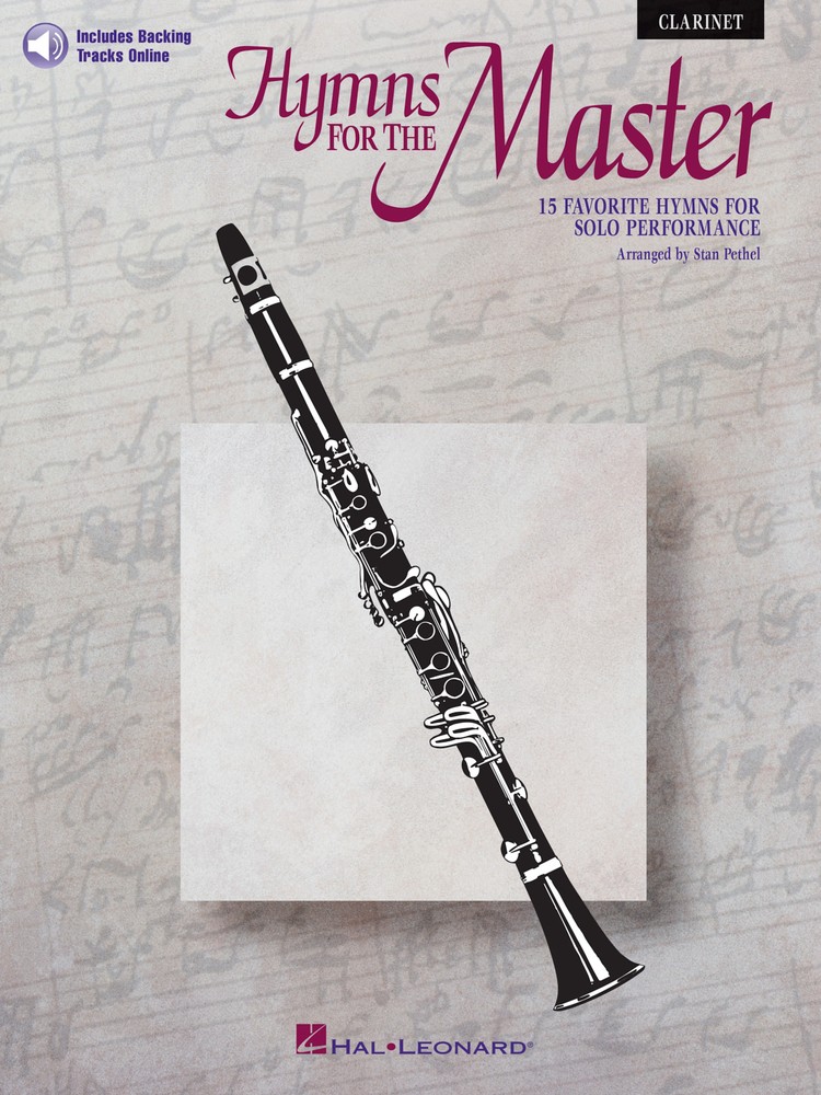 Hymns for the Master Clarinet Solo Christian Sheet Music Play-Along Book & Audio