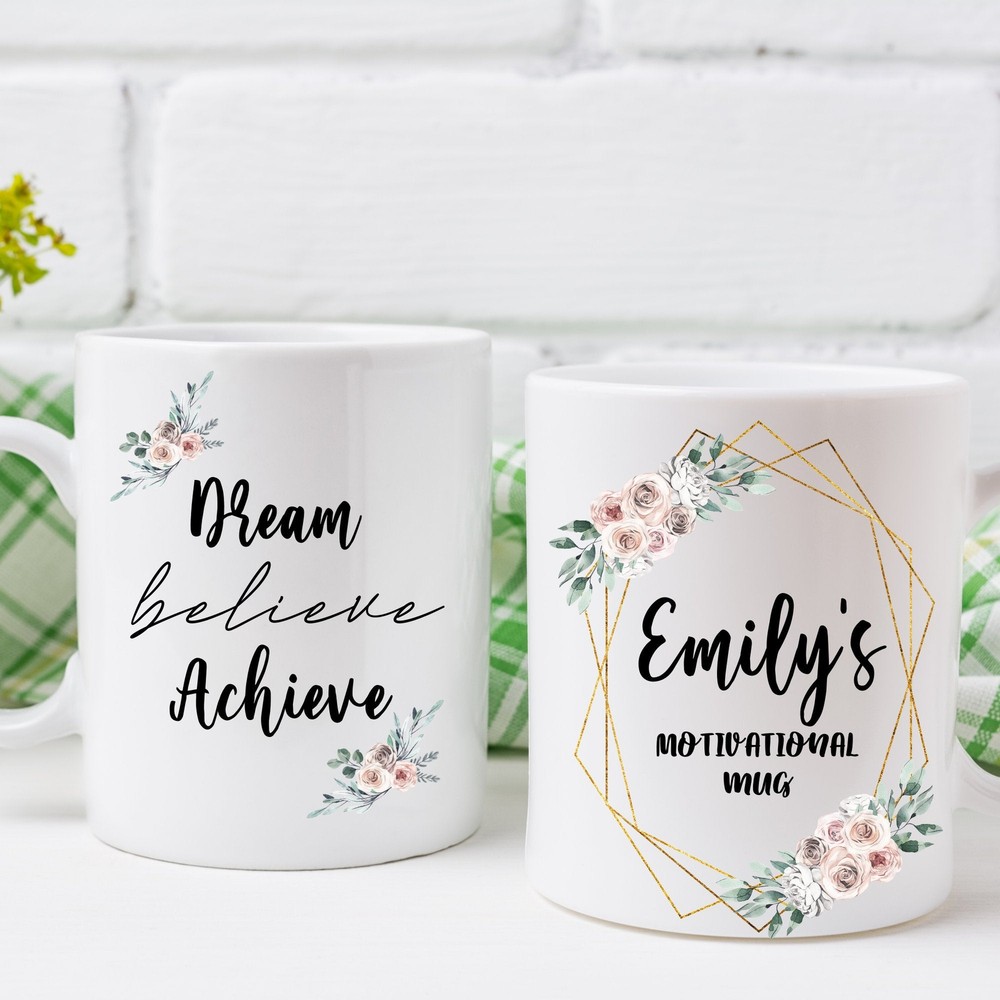 Motivational Personalised Mug Dream Believe Achieve Quote