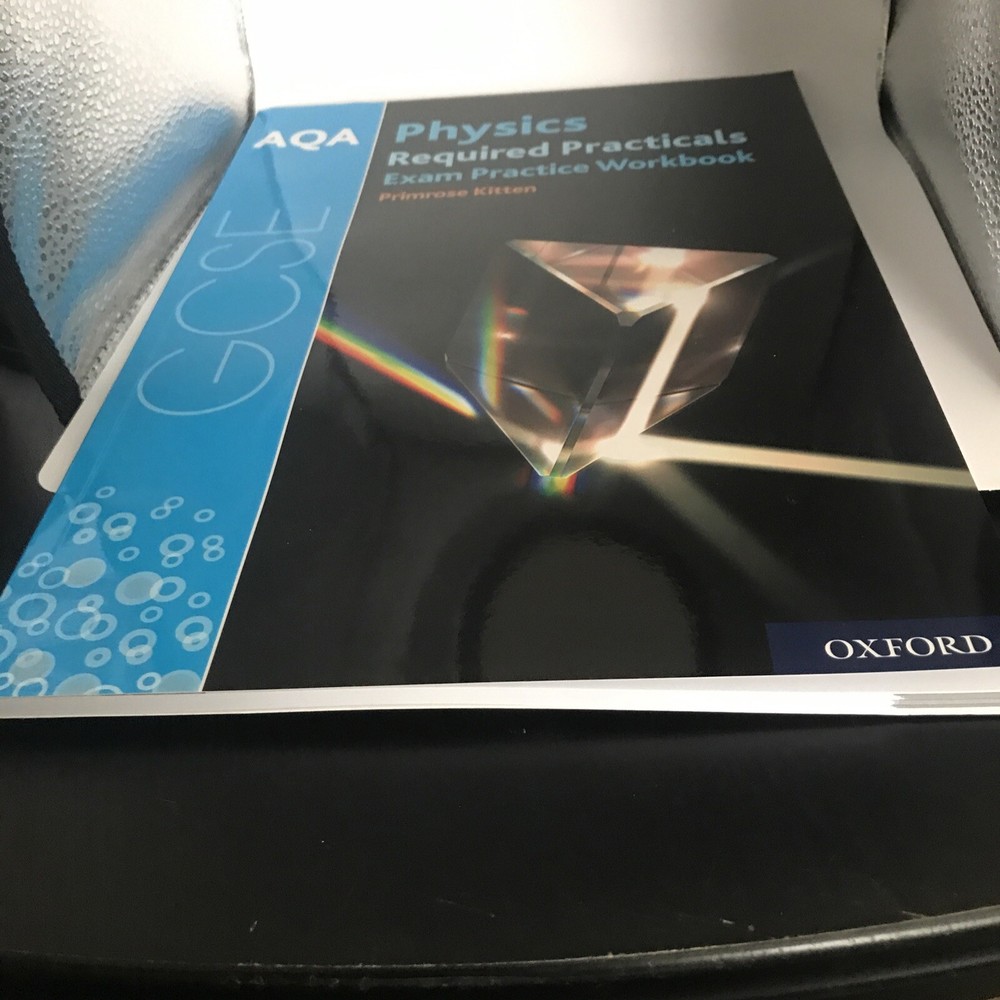 AQA GCSE Physics Required Practicals Exam Practice Workbook by Primrose...