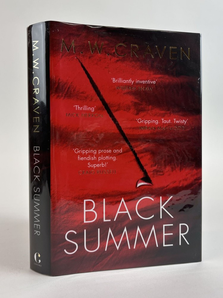 M W Craven / BLACK SUMMER Signed Limited 1st Edition 2019