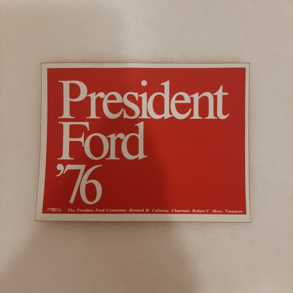 Sticker 1976 President Gerald Ford '76 Campaign Presidential Red & White USA #8