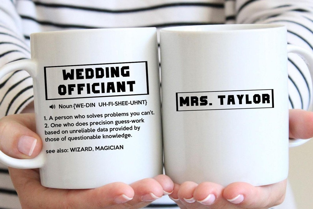 Funny Wedding Officiant Mug Officiant Gift For Men & Women Thank You Gift
