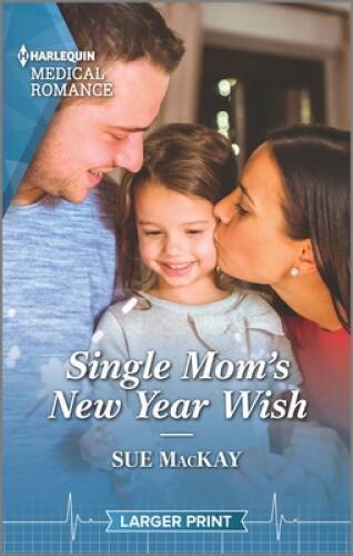 Single Moms New Year Wish (Harlequin Medical Romance, 1296) - GOOD-image