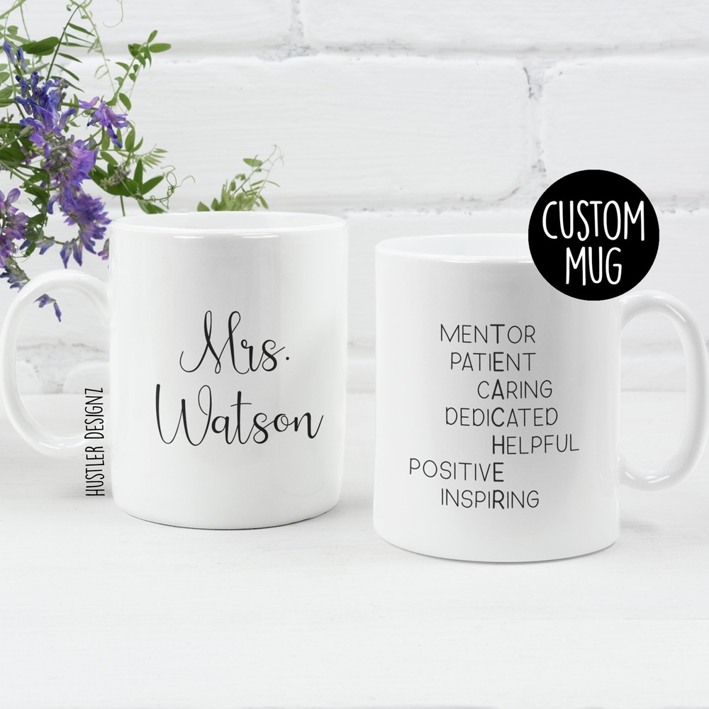 Teacher Mentor Gift Personalized Mug Teacher Mug End Of Year Teacher Gift