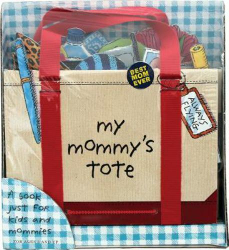My Mommy's Tote by Hanson, P. H., Good Book