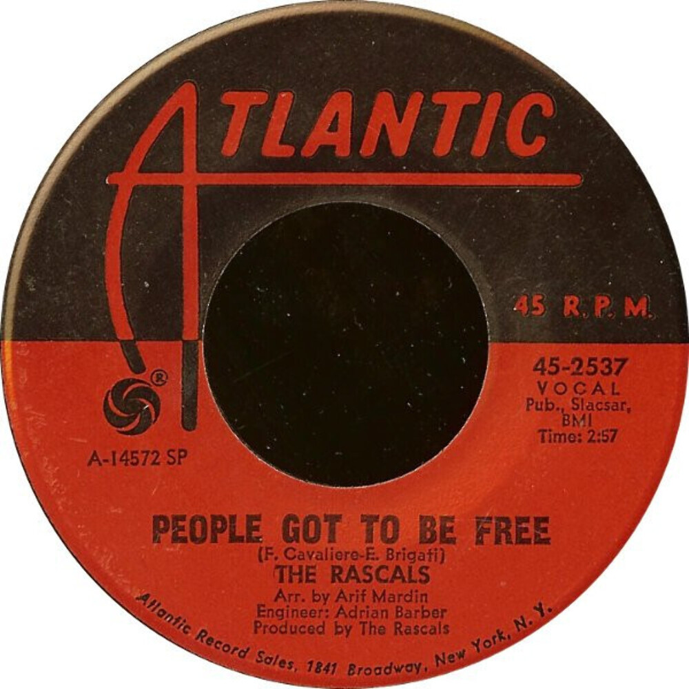 The Rascals - People Got To Be Free / My World (7