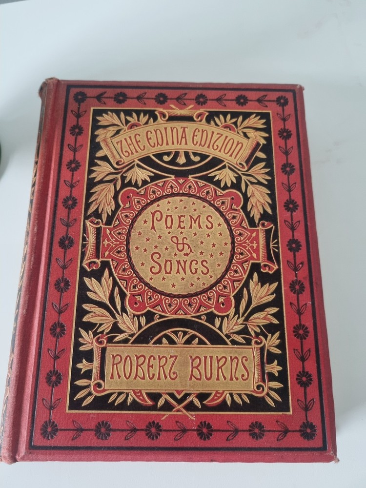 Robert Burns Poems and Songs Edina Edition 1882 W.P. Nimmo Gilt Edges Antique Po