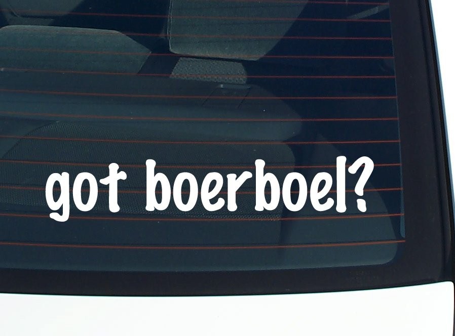 **Got Boerboel Car Decal Funny Bumper Sticker Vinyl Window Art**