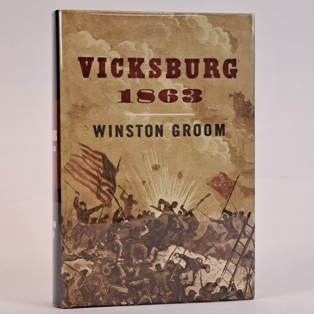 Winston Groom / VICKSBURG Signed 1st Edition 2009