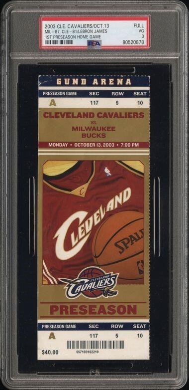 2003 BASKETBALL CAVS TICKET LEBRON JAMES PRE-SEASON/1st GAME in CLEVELAND! PSA 3
