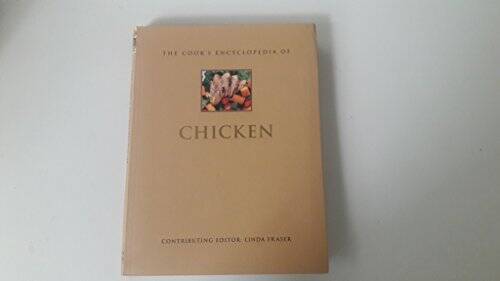 Cooks Encyclopedia of Chicken by Linda Fraser - Paperback in Very Good Condition