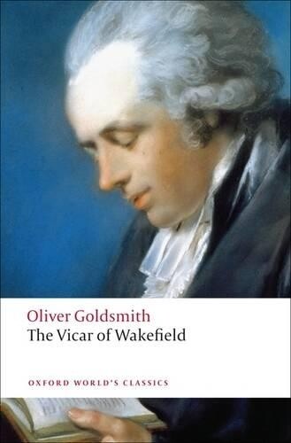 Oliver Goldsmith The Vicar of Wakefield Paperback Oxford Worlds Classics