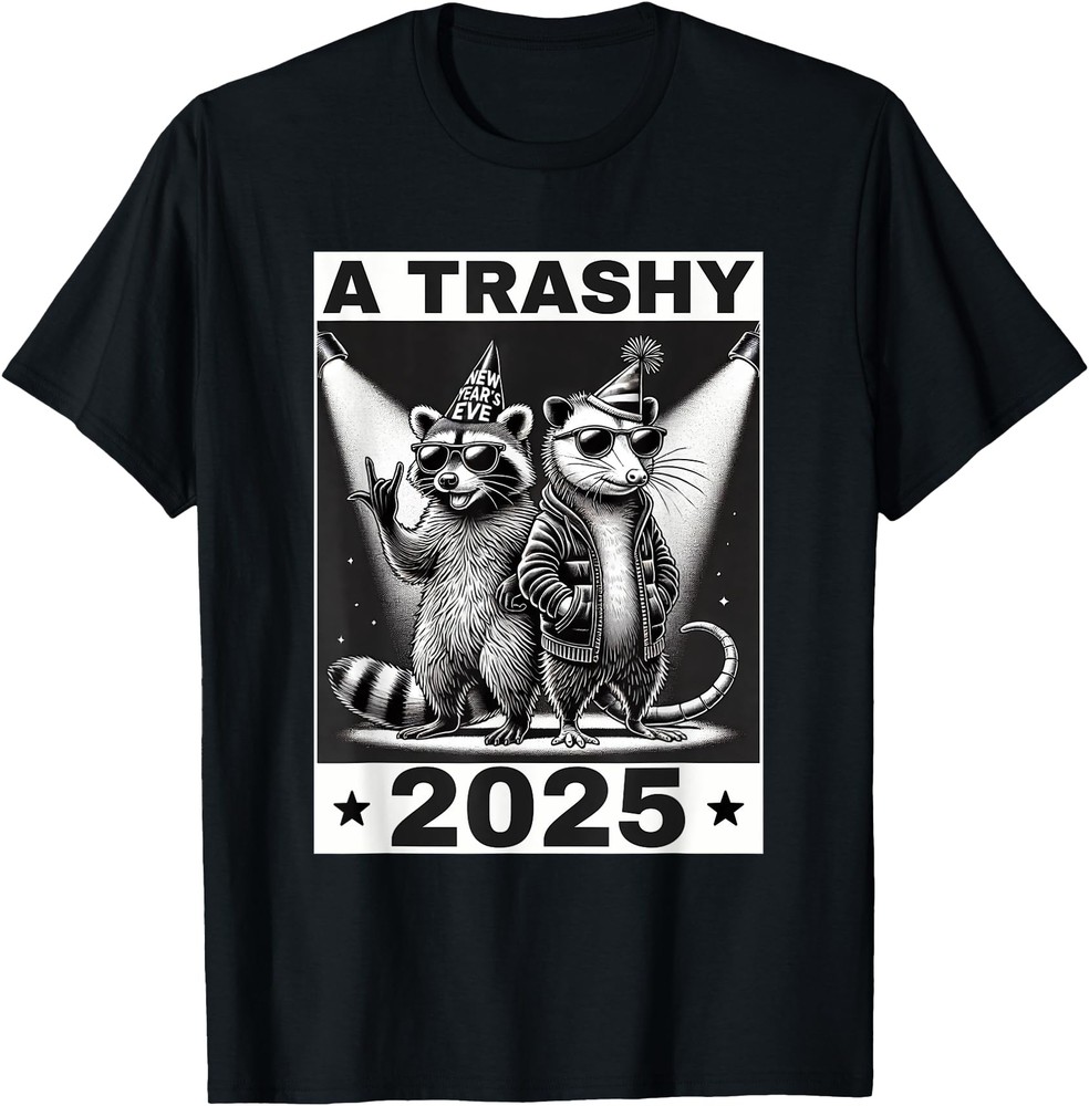 Raccoon Possum New Years Eve 2025 Raccoon Trashy New Year T Shirt Men