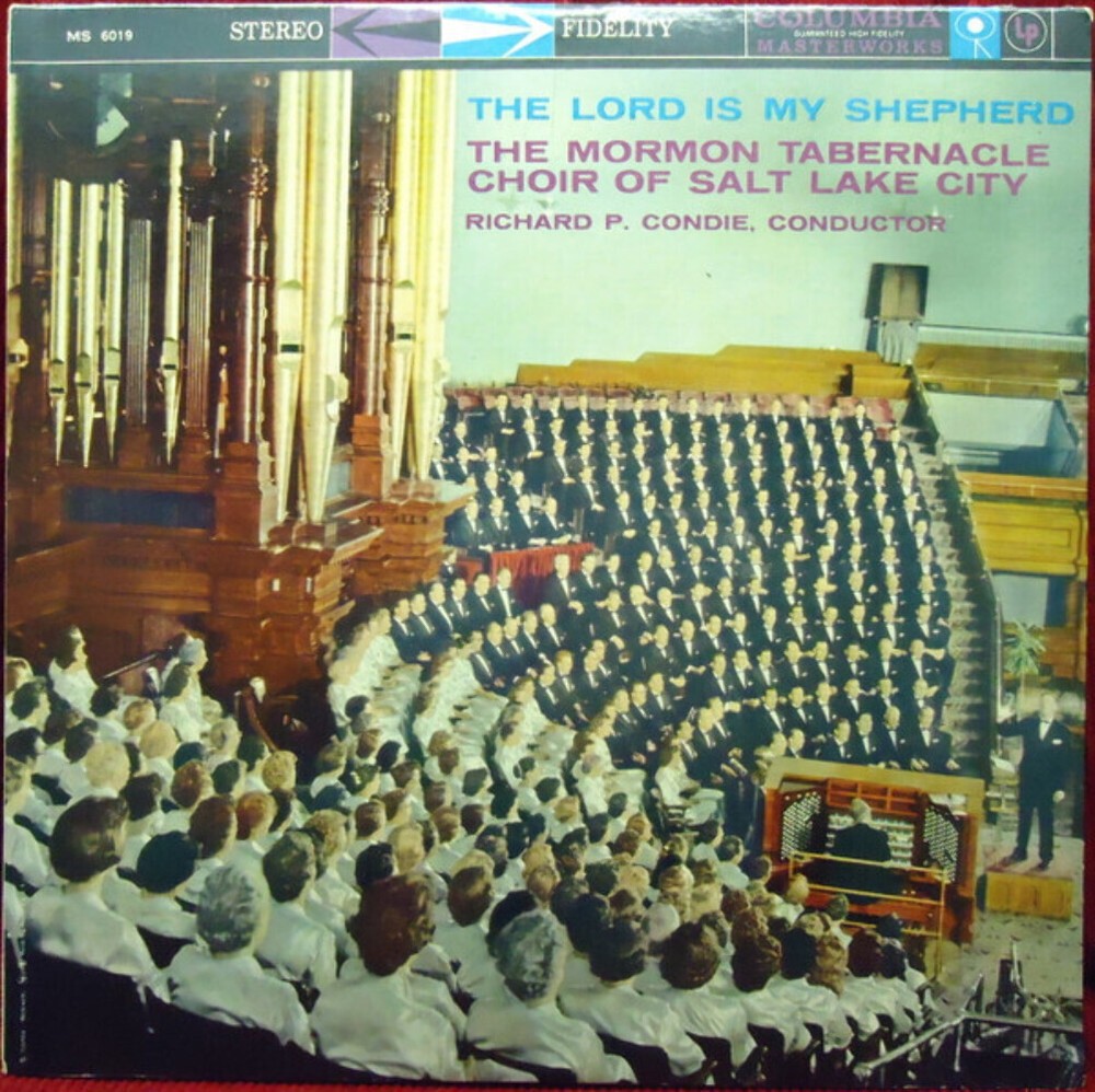 Mormon Tabernacle Choir Richard P Condie The Lord Is My Shepherd Columbia
