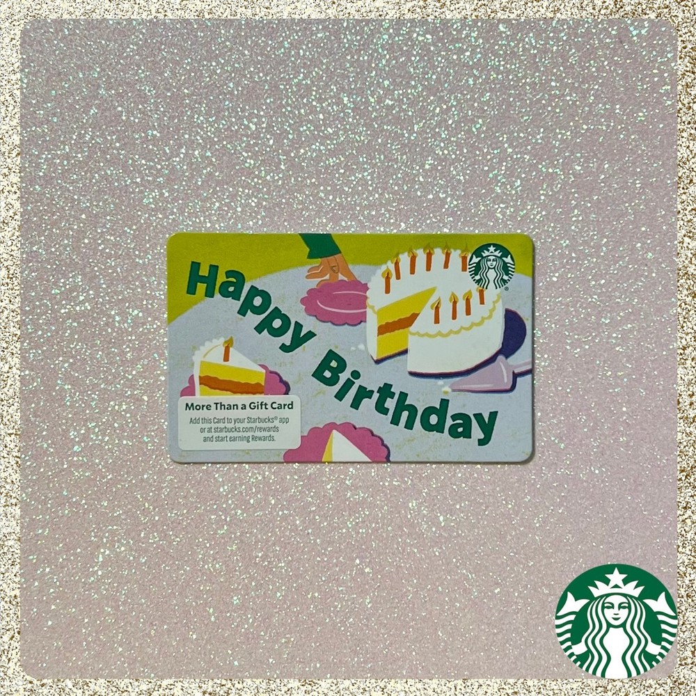 2024 Starbucks Happy Birthday Themed Gift Card MINT CONDITION $0