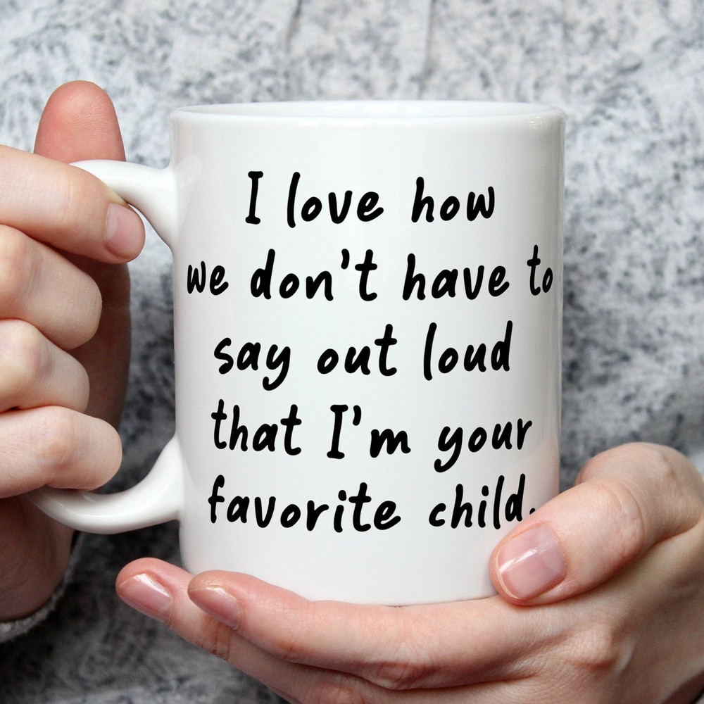 Funny Favorite Child Mug - Perfect Gift for Mom or Dad