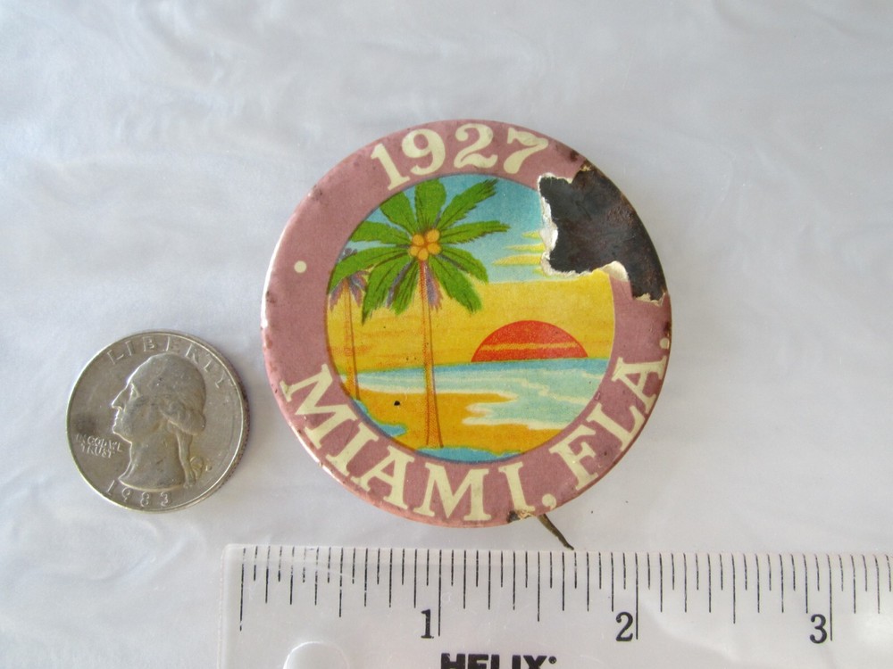 RARE BEAUTIFUL ORIGINAL ANTIQUE 1927 MIAMI FLORIDA ADVERTISING LARGE PIN 2”