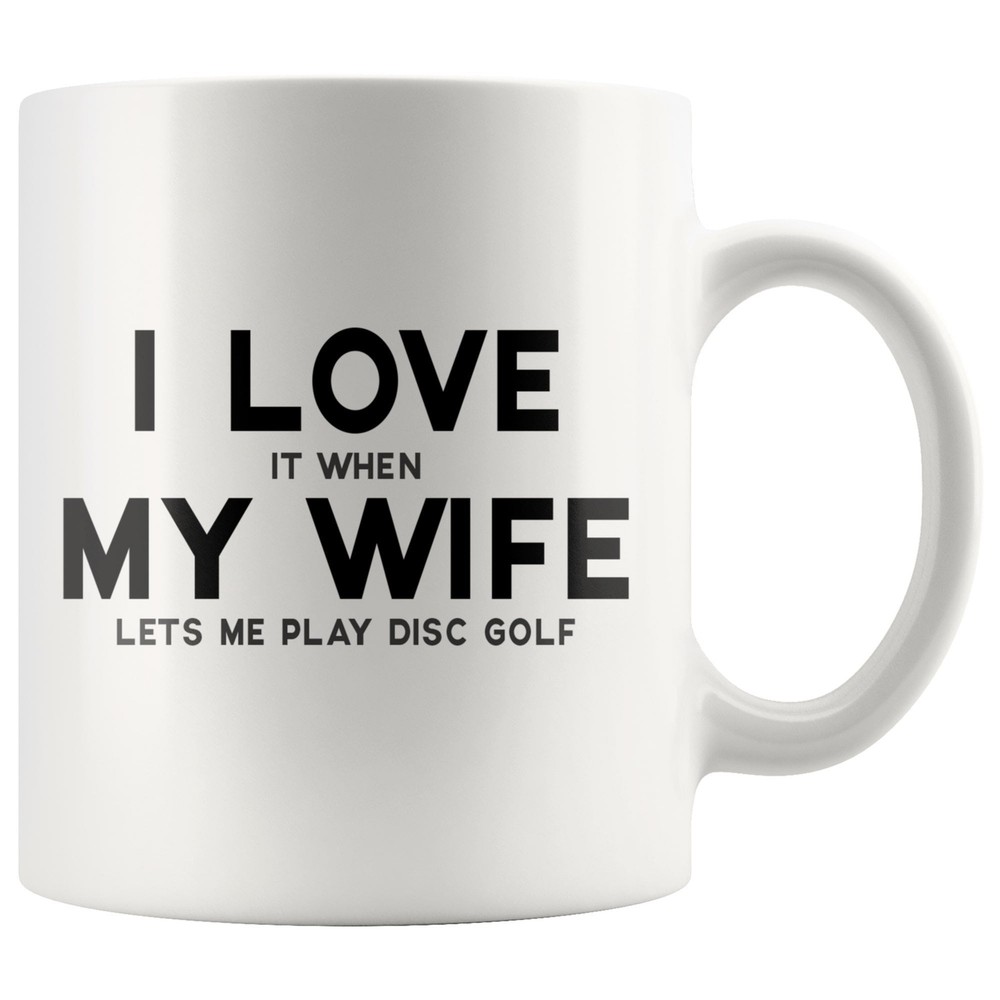 Disc Golf Gift Husband Gift Disc Golf Mug Gift For Husband Gift From Wife