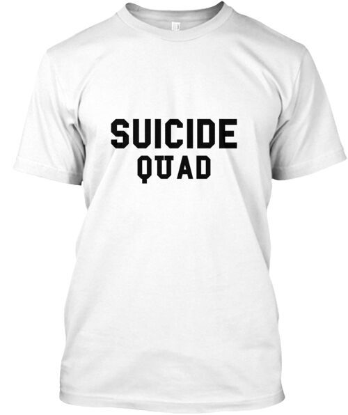 Suicide S Quad T-Shirt Made in the USA Size S to 5XL