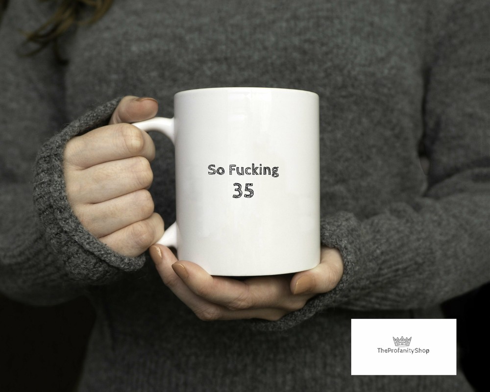 35th Birthday Mug Happy Birthday Coffee Custom Birthday Mug Woman Mug For