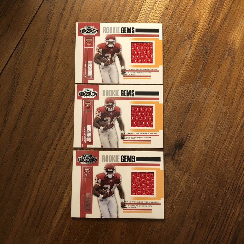 larry johnson Lot Of 3 2003 Playoff Honors Rookie Gems Jersey RC #218 #d /700
