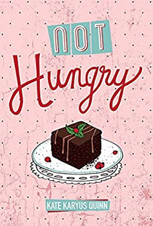 Not Hungry Hungry, Book 1 Reinforced Library Binding Kate Karyus