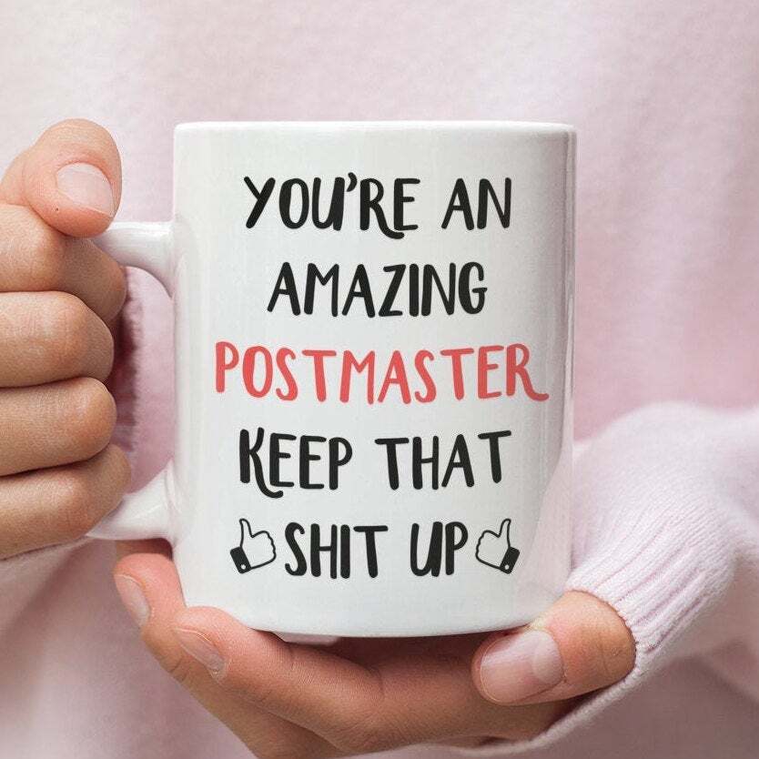 Funny Postmaster Gift Mug for Mail Carriers and Postal Workers  