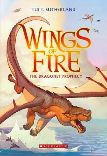 Wings of Fire Book One: The Dragonet Prophecy - Paperback - GOOD