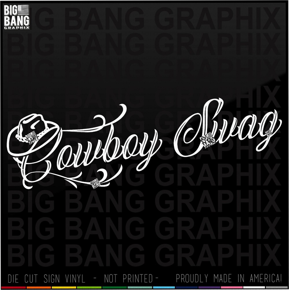 Cowboy Swag Vinyl Decal for SUV Truck Semi Rig Window Country Hat Lover