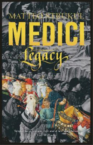 Matteo Strukul Medici   Legacy (Paperback) Masters of Florence