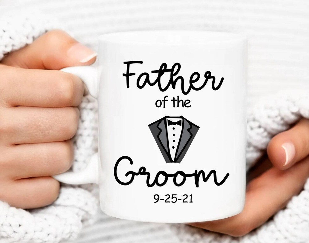 Father Of Groom Gift Father Of The Groom Mug Custom Wedding Party Mugs Custom
